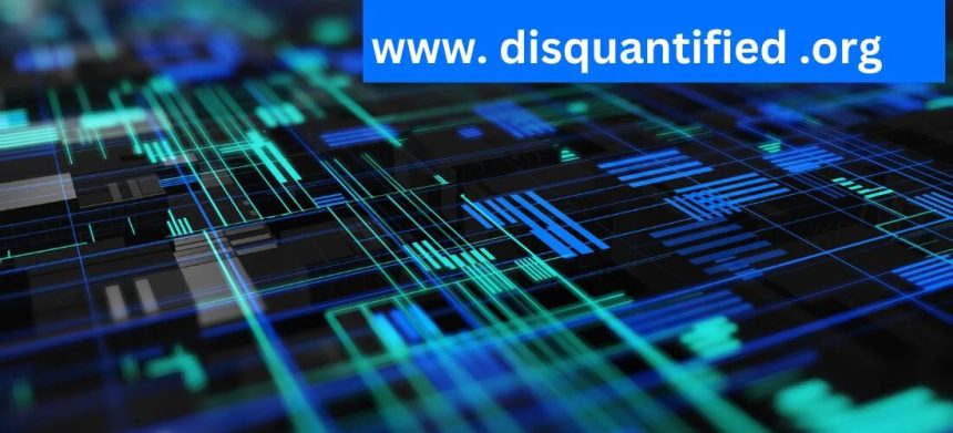 www.disquantified.org